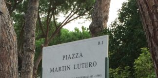 Ora Roma ha la sua Piazza Martin Lutero